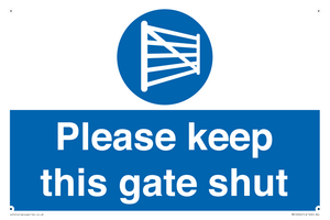 Please keep this gate shut